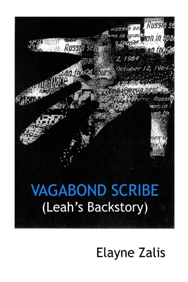 Vagabond Scribe (Leah's Backstory) - Zalis, Elayne