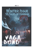 Vagabond: The Winter Issue