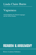 Vagueness: An Investigation Into Natural Languages and the Sorites Paradox