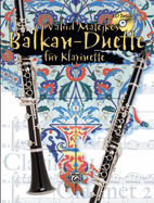 Vahid Matejkos Balkan Duette Fr Klarinette: Book & CD
