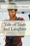 Vale of Tears and Laughter