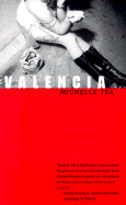 Valencia - Tea, Michelle
