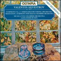 Valentin Silvestrov: Symphony No. 2; 'Meditation' Symphony; Serenade - Alexander Rudin (cello); Ivan Sokolov (piano); Konstantin Smirnov (percussion); Mikhail Dunayev (percussion);...