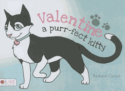 Valentine: A Purr-Fect Kitty