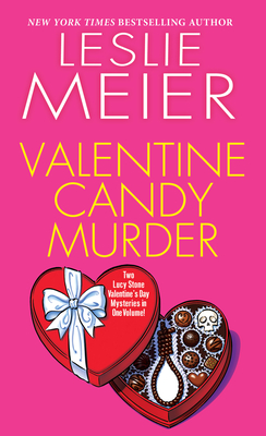 Valentine Candy Murder - Meier, Leslie