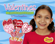 Valentines: Cards and Crafts from the Heart