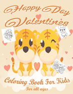 Valentine's Day Coloring Book for Kids: Lovely animals coloring books, Valentine's day coloring book, Baby books valentines day, Valentines day toddler book, Cute Coloring Book for Little Girls and Boys, Valentines Day Coloring books for Toddlers