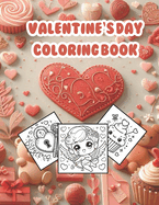 Valentine's Day Coloring Book (Fun Coloring & Cute Illustrations)