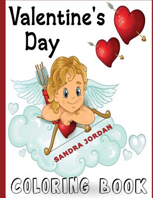 Valentine's Day Coloring Book - Jordan, Sandra