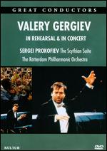 Valery Gergiev: In Rehearsal and Performance - 