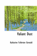 Valiant Dust