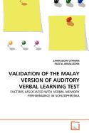 Validation of the Malay Version of Auditory Verbal Learning Test