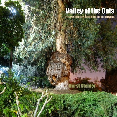 Valley of the Cats - Steiner, Horst