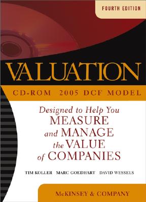 Valuation: Measuring and Managing the Value of Companies - Copeland, Thomas E., and Koller, Tim