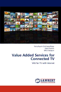 Value Added Services for Connected TV
