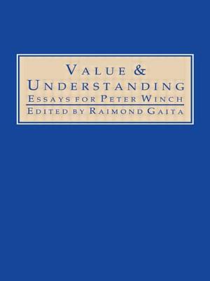 Value and Understanding: Essays for Peter Winch - Gaita, Raimond