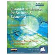 Valuepack:Quantitative Methods for Business and Economics with Economics for Business & Management:A Student Text and The Business Student Handbook:Learning Skills for Study and Employment with The Business Students Handbook Premium CWS Pin Card - Burton, Glyn, and Carroll, George, and Wall, Stuart