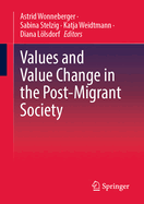 Values and value change in the post-migrant society