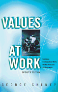 Values at Work: Employee Participation Meets Market Pressure at Mondragon