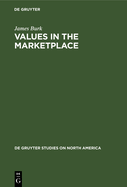 Values in the Marketplace: The American Stock Market Under Federal Securities Law