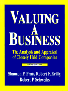Valuing a Business: The Analysis and Appraisal of Closely Held Companies