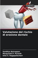 Valutazione del rischio di erosione dentale