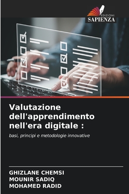 Valutazione dell'apprendimento nell'era digitale - Chemsi, Ghizlane, and Sadiq, Mounir, and Radid, Mohamed