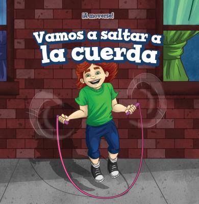 Vamos a Saltar a la Cuerda (Let's Jump Rope) - Law, Andrew, and de la Vega, Eida (Translated by)