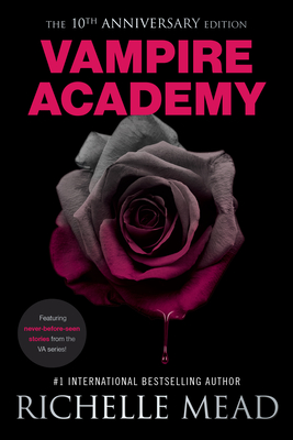 Vampire Academy 10th Anniversary Edition - Mead, Richelle
