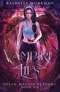 Vampire Lies: Jasmine's Vampire Fairy Tale