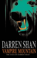 Vampire Mountain - Shan, Darren