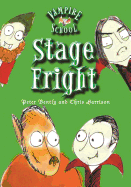 Vampire School: Stage Fright