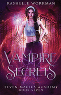 Vampire Secrets: Jasmine's Vampire Fairy Tale