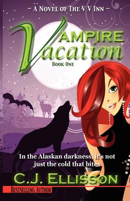 Vampire Vacation - Ellisson, C J