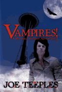 Vampires!: A Maxwell Jackson Adventure