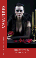 Vampires: Short Story Anthology