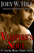 Vampire's Soul: A Vampire Queen Series Novel