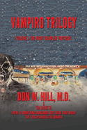 Vampiro Trilogy: Volume I: The Night Crawler Protocol