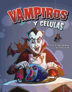 Vampiros Y C?lulas