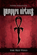 Vampyre Virtues; The Red Veils