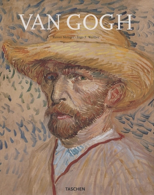 Van Gogh - Metzger, Rainer, and Walther, Ingo F