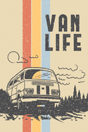 Van Life Journal & Log Book: Camper Van & Road Trip Enthusiast Notebook in Retro Style.