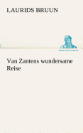 Van Zantens Wundersame Reise