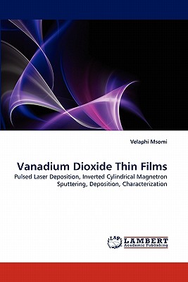 Vanadium Dioxide Thin Films - Msomi, Velaphi