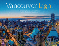 Vancouver Light: Visions of a City