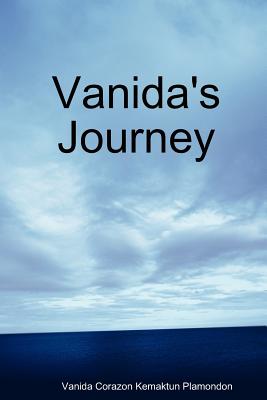 Vanida's Journey - Plamondon, Vanida