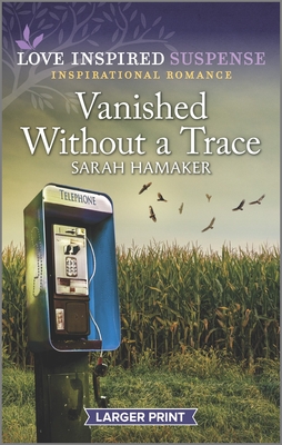 Vanished Without a Trace - Hamaker, Sarah