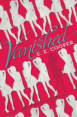Vanished - Cooper, E E