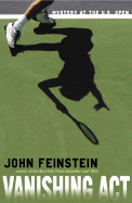 Vanishing Act: Mystery at the U.S. Open - Feinstein, John