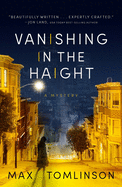 Vanishing in the Haight: Volume 1